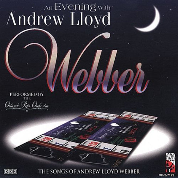 Andrew Lloyd Webber- An Evening With Andrew Lloyd Webber (Performed By The Orlando Pops Orchestra)