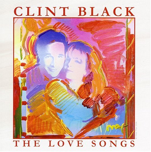 Clint Black- The Love Songs