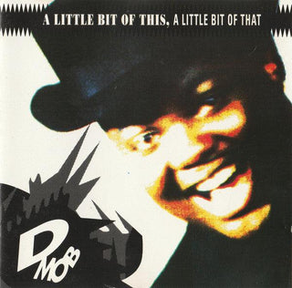 D Mob- A Little Bit Of This, A Little Bit Of That