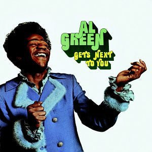 Al Green-Gets Next To You