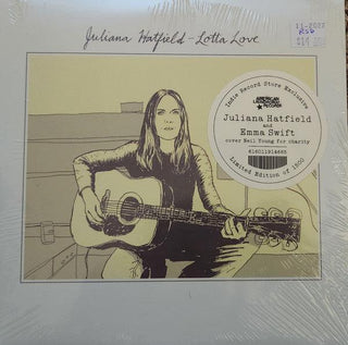 Juliana Hatfield/ Emma Swift- Lotta Love/ Give Me Strength (Sealed)