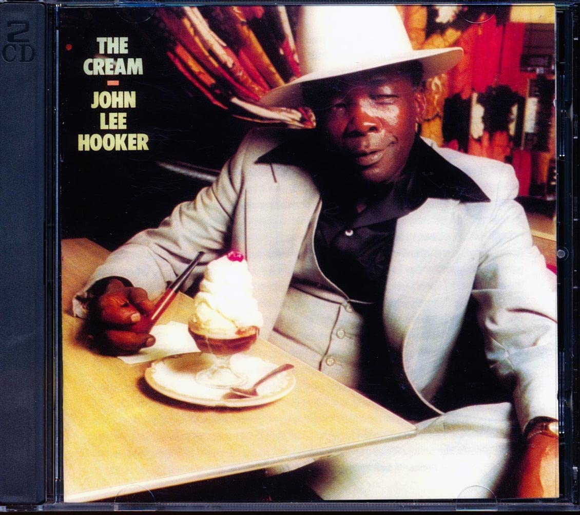 John Lee Hooker- The Cream