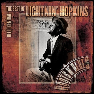 Lightnin' Hopkins- Hello Central: The Best Of Lightnin' Hopkins