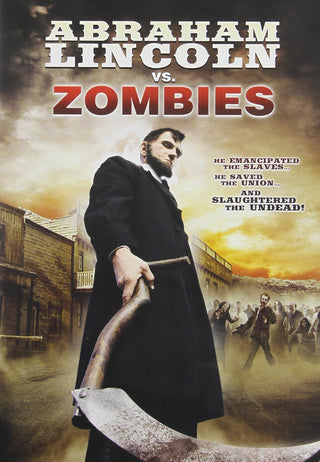 Abraham Lincoln Vs. Zombies