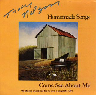 Tracy Nelson- Homemade Songs/ Come See About Me