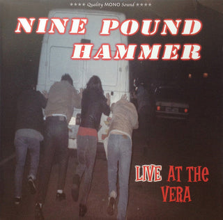 Nine Pound Hammer- Live At The Vera