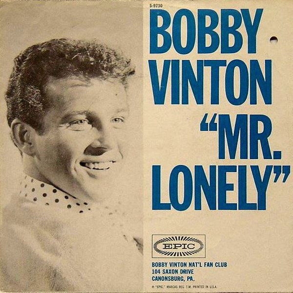 Bobby Vinton- Mr. Lonely/It's Better To Have Loved