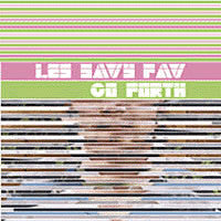 Les Savy Fav- Go Forth
