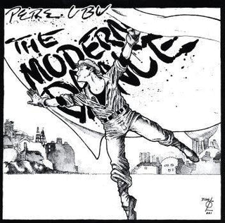 Pere Ubu- The Modern Dance (1978 US Press, Corner Cut)