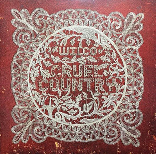 Wilco- Cruel Country (1X Red/ 1X White)