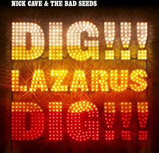 Nick Cave- Dig Lazarus Dig! (Import) - Darkside Records