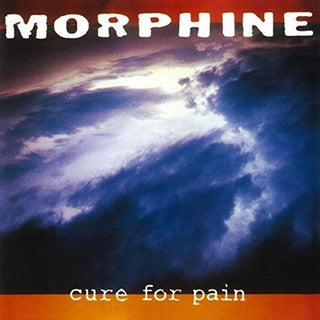 Morphine- Cure For Pain (MoV) - Darkside Records