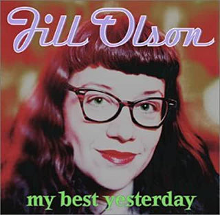 Jill Olson- My Best Yesterday - Darkside Records