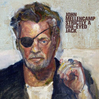 John Mellencamp- Strictly A One-Eyed Jack - Darkside Records