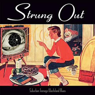 Strung Out- Suburban Teenage Wasteland Blues - Darkside Records