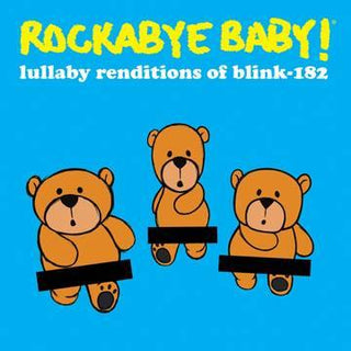 Rockabye Baby!- Lullaby Renditions Of Blink-182 -BF22 - Darkside Records