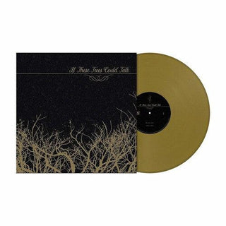 If These Trees Could Talk- If These Trees Could Talk (Gold Vinyl) - Darkside Records