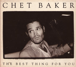 Chet Baker- The Best Things For You - Darkside Records