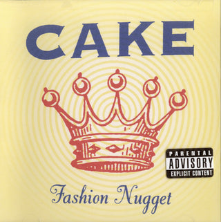 Cake- Fashion Nugget - Darkside Records