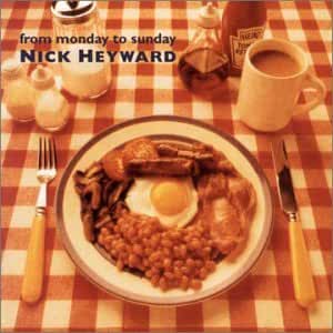 Nick Heyward- From Monday To Sunday - DarksideRecords