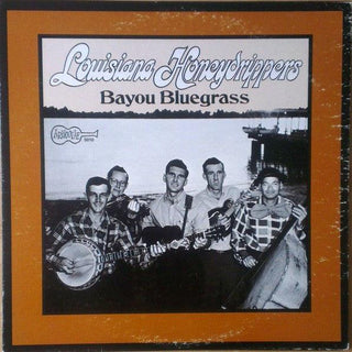 Louisiana Honeydrippers- Bayou Bluegrass - DarksideRecords