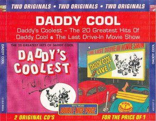 Daddy Cool- Daddy's Coolest / Daddy Cool Live! The Last Drive-in Movie Show - Darkside Records
