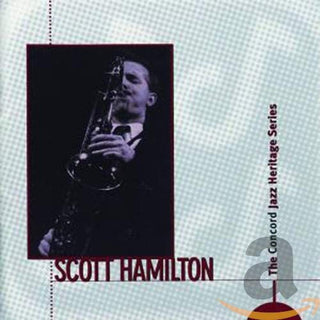 Scott Hamilton- The Concord Jazz Heritage Series - Darkside Records