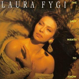 Laura Fygi- The Lady Wants To Know - Darkside Records