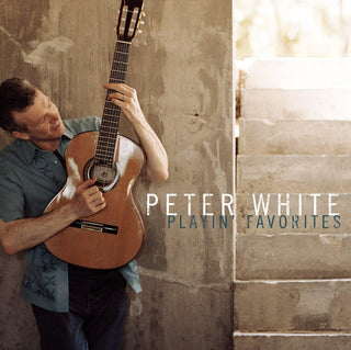 Peter White- Playin' Favorites - Darkside Records