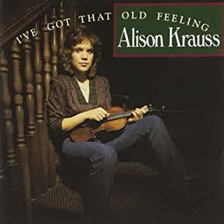 Alison Krauss- I've Got That Old Feeling - Darkside Records