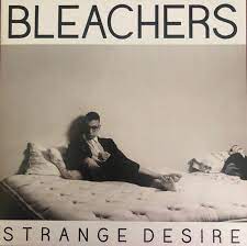 Bleachers- Strange Desire (Yellow Vinyl) - Darkside Records