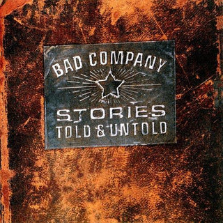 Bad Company- Stories Told & Untold - DarksideRecords