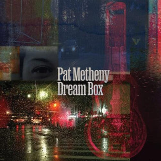 Pat Metheny- Dream Box - Darkside Records