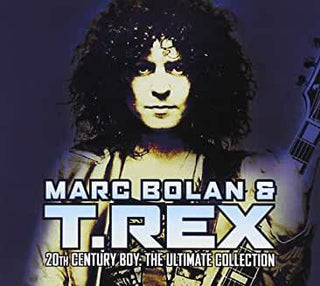 Marc Bolan & T. Rex- 20th Century Boy: The Ultimate Collection - DarksideRecords