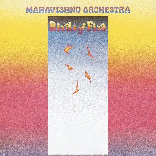 Mahavishnu Orchestra- Birds Of Fire - DarksideRecords