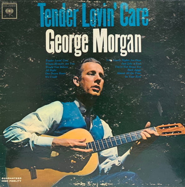 George Morgan- Tender Lovin' Care - Darkside Records