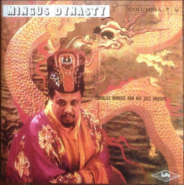 Charles Mingus- Charles Mingus & His Jazz Groups: Mingus Dynasty - Darkside Records