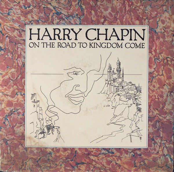 Harry Chapin- On The Road To Kingdom Come - Darkside Records