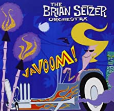The Brian Setzer Orchestra- VaVoom - DarksideRecords