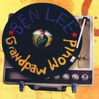 Ben Lee- Grandpaw Would (25th Anniv DLX) -RSD20-1 - Darkside Records