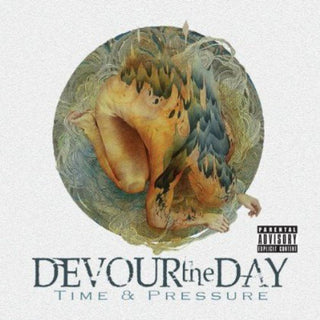 Devour The Day- Time & Pressure - Darkside Records