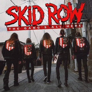 Skid Row- The Gang's All Here (Indie Exclusive) - Darkside Records