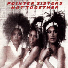 Pointer Sisters- Hot Together - Darkside Records