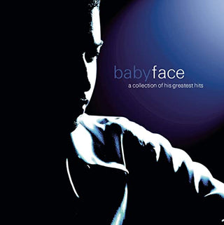 Babyface- A Collection Of His Greatest Hits - Darkside Records