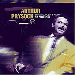 Arthur Prysock- Morning, Noon, & Night: The Collection - Darkside Records