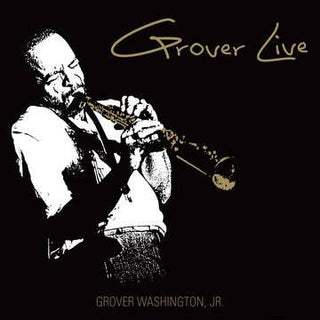 Grover Washington, Jr. - Grover Live -BF20 - Darkside Records