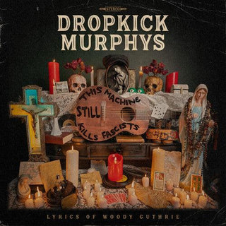 Dropkick Murphys- This Machine Still Kills Fascists - Darkside Records