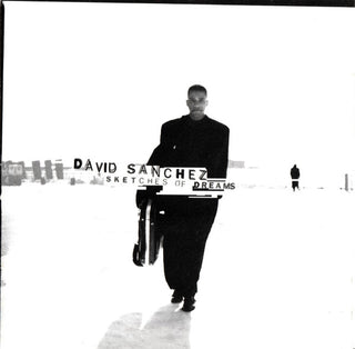 David Sanchez- Sketches Of Dreams - Darkside Records