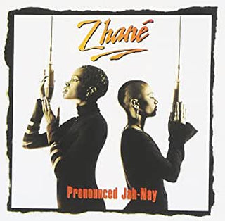 Zhane- Pronounced Jah-Nay - Darkside Records