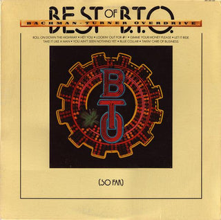 Bachman Turner Overdrive- Best Of B.T.O. - DarksideRecords